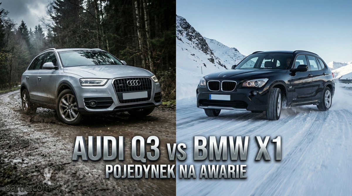 Odwieczna bitwa: Audi Q3 vs BMW X1 (E84). Analiza techniczna bez sentymentów